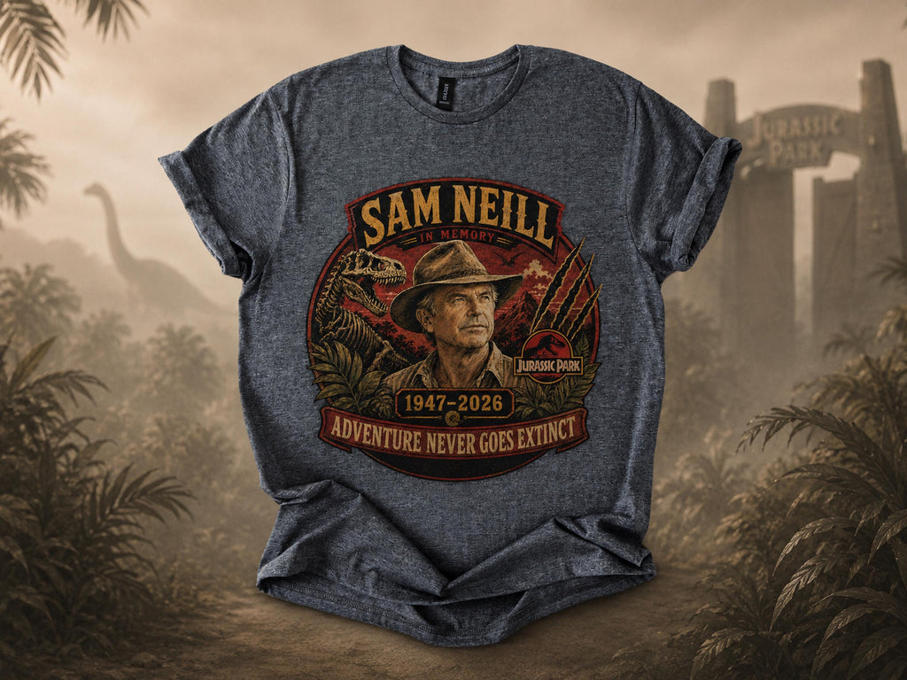 Sam Neill Memorial Shirt, Jurassic Park Tribute Tee, Adventure Never Goes Extinct