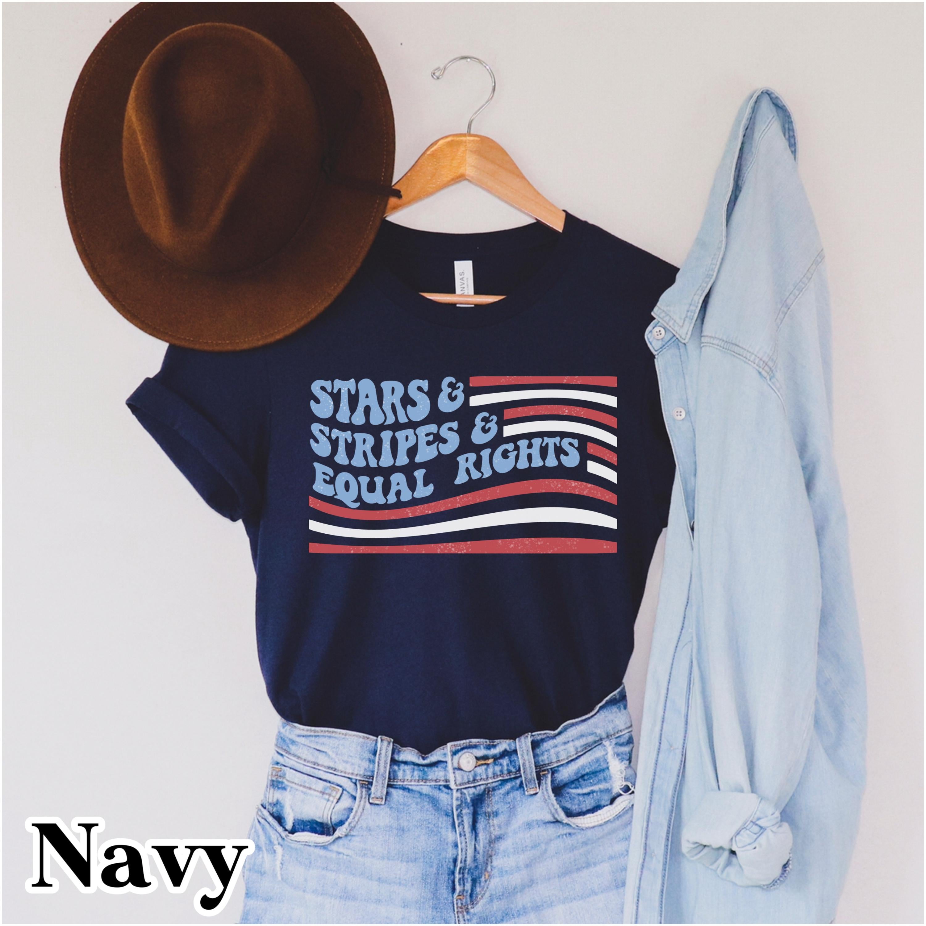 Liberal 4th of July Shirt, Stars and Stripes and Equal Rights shirt USA Flag shirt