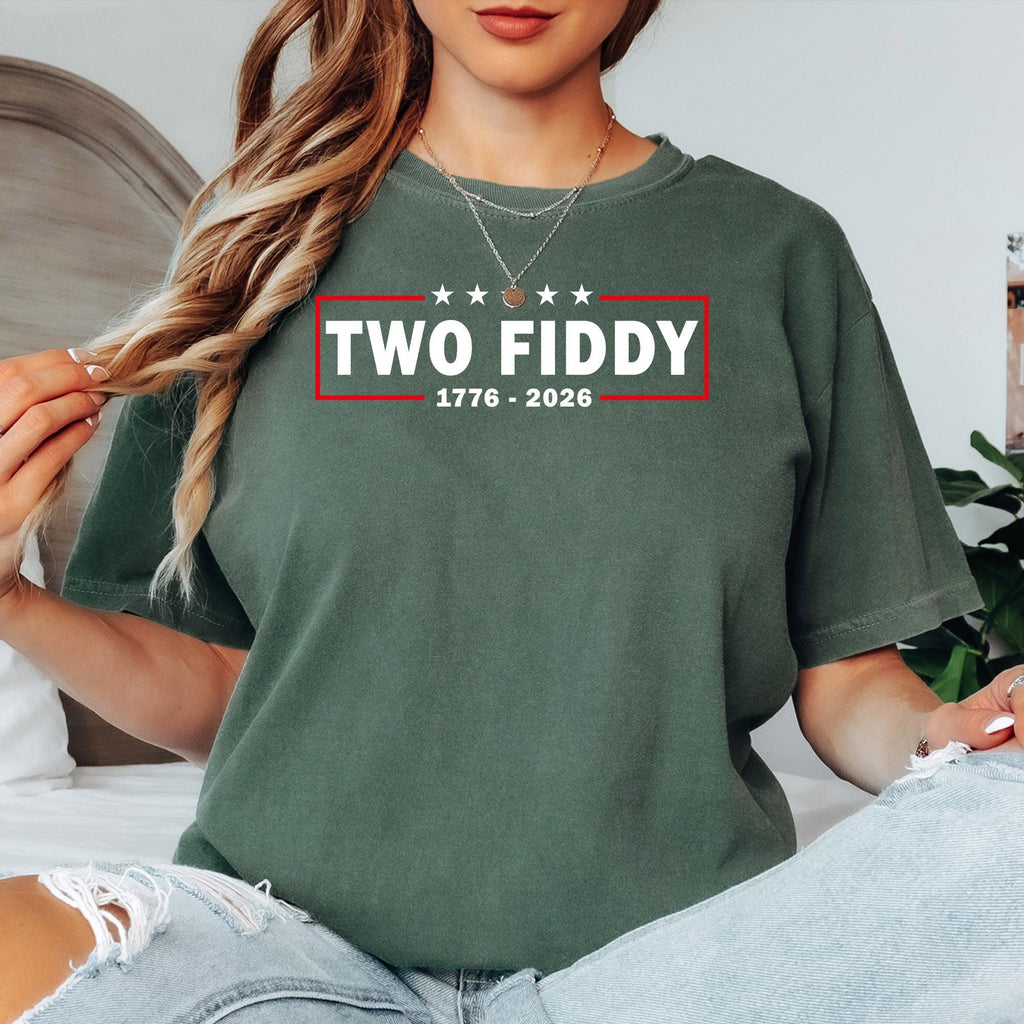 Two Fiddy Shirt, USA 250 Years Tee, Funny Patriotic Graphic Tee, 1776 2026 Shirt, 4th of july Gift, Comfort Colors, Independence Day